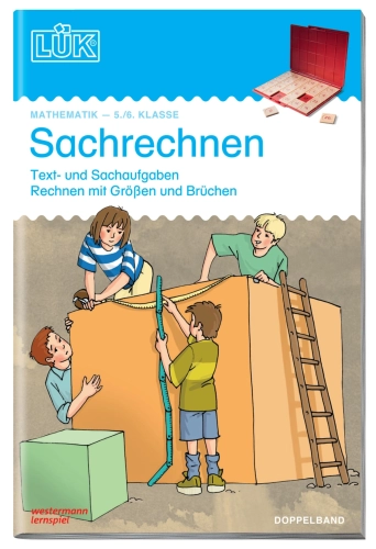 Artikelbild des Artikels “LÜK Sachrechnen 5./6. Klasse – Sachaufgaben sicher lösen “