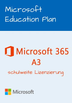 Microsoft 365 A3- schulweite Lizenzierung 